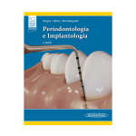 Segunda Edición del Libro Periodontología e Implantología